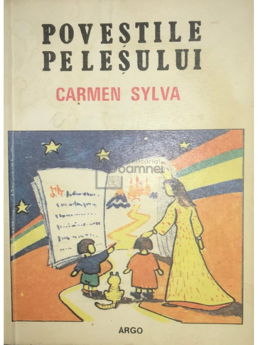 Carmen Sylva - Poveștile Peleșului (editia 1991)