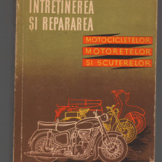 C9700 INTRETINEREA SI REPARAREA MOTOCICLETELOR, MOTORETELOR SI SCUTERELOR