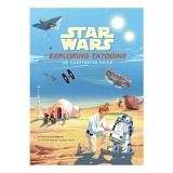 Star Wars-Exploring Tatooine