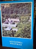 MANASTIREA POLOVRAGI - VENIAMIN MICLE