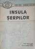 Insula Serpilor - Vasile Cucu, Gh. Vlasceanu (1991, Viata Romaneasca) Geografie, Pamant Romanesc, Carte, Paperback, 64 pagini