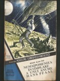 Cumpara ieftin 125 - NEMAIPOMENITA &Icirc;NT&Acirc;MPLARE A UNUI ANUME HANS PFAAL - EDGAR ALLAN POE - COLECȚIA POVESTIRI ȘTIINȚIFICO-FANTASTICE CPSF
