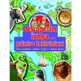Descoperim lumea...printre labirinturi - Corint