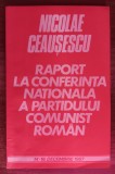 Myh 312 - Nicolae Ceausescu - Raport la conferinta nationala a PCR - 1987
