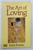 THE ART OF LOVING by ERICH FROMM , 1985