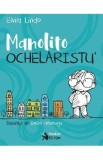 Manolito Ochelaristu&#039; - Elvira Lindo