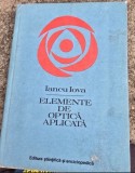 Elemente de optica aplicata - Iancu Iova
