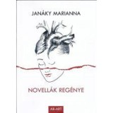 Novell&aacute;k reg&eacute;nye - Jan&aacute;ky Marianna