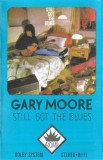 Gary Moore - Still Got The Blues , Caseta audio