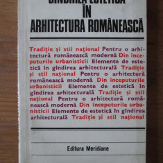 Gandirea estetica in arhitectura romaneasca gindirea modernism neoromanesc stil