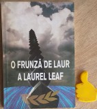 O frunza de laur A Laurel Leaf Dionisie Moldovan