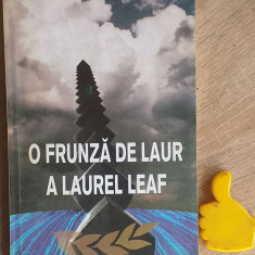 O frunza de laur A Laurel Leaf Dionisie Moldovan