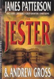 James Patterson, Andrew Gross - The Jester