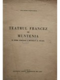 Ion Horia Radulescu - Teatrul francez in Muntenia in prima jumatate a secolului al XIX-lea (editia 1943)