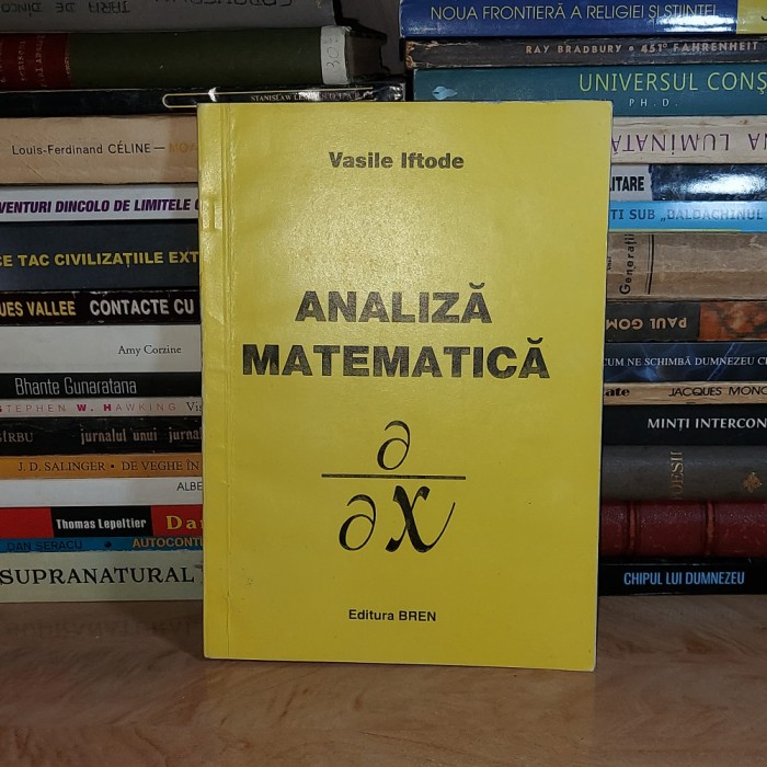 VASILE IFTODE - ANALIZA MATEMATICA , 1999 *