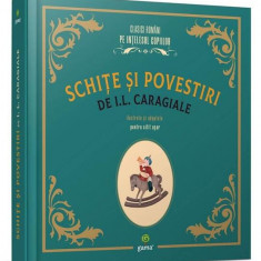 Schițe și povestiri - Hardcover - Ion Luca Caragiale - Gama