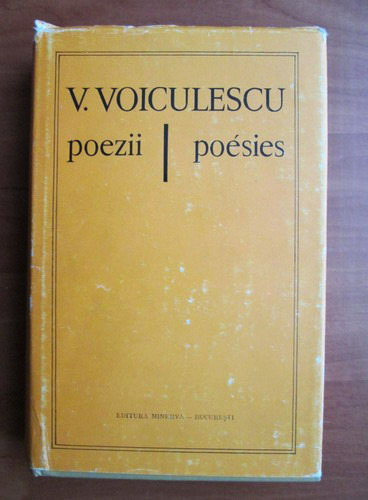 Vasile Voiculescu - Poezii. Poesies (1981, editie bilingva)