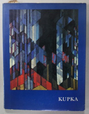 FRANK KUPKA 1871 -1957 , ALBUM DE ARTA CU TEXT IN LIMBA GERMANA , 1975 foto