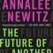 The Future of Another Timeline