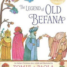 The Legend of Old Befana: An Italian Christmas Story