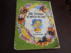 FAT FRUMOS SI SPICUL DE AUR,1987 antologie proza copii Ilustratii Francis Kalab