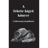 A fekete k&iacute;gy&oacute; k&ouml;nyve - A b&ouml;lcsess&eacute;g megid&eacute;z&eacute;se - N&eacute;meth G&aacute;briel
