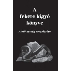 A fekete k&iacute;gy&oacute; k&ouml;nyve - A b&ouml;lcsess&eacute;g megid&eacute;z&eacute;se - N&eacute;meth G&aacute;briel