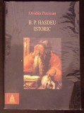 B. P. HASDEU ISTORIC-OVIDIU PECICAN-367380
