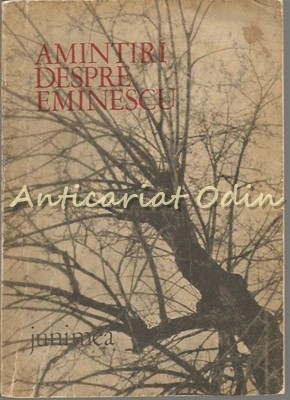 Amintiri Despre Eminescu Amintiri Despre Eminescu