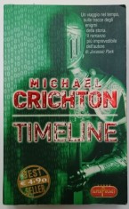 TIMELINE di MICHAEL CRICHTON , TEXT IN LIMBA ITALIANA , 2005