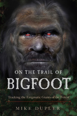 On the Trail of Bigfoot: Tracking the Enigmatic Giants of the Forest