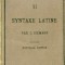 Syntaxe latine d&#039;apres les principes de la Grammaire Historique / O. Riemann