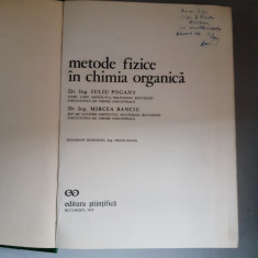 Metode fizice in chimia organica - Dr.Ing. Iuliu Pogany, Mircea Banciu