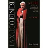 Benedict XVI : a Life : Volume One