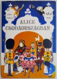 Cumpara ieftin Alice in Tara Minunilor - Lewis Carroll - Carte Noua/Anticariat - Stare Buna/Foarte Buna