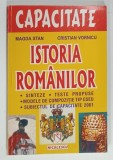 ISTORIA ROMANILOR , PENTRU CAPACITATE de MAGDA STAN si CRISTIAN VORNICU , 2001