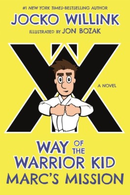 Marc&amp;#039;s Mission: Way of the Warrior Kid (a Novel) foto