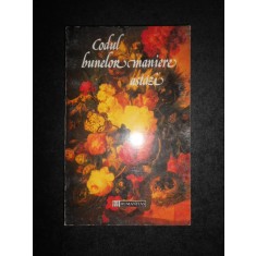 Aurelia Marinescu - Codul bunelor maniere astazi
