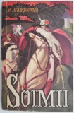 Soimii - Mihail Sadoveanu - Roman Beletristica