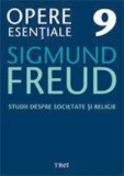 Cumpara ieftin Studii despre societate si religie. Opere Esentiale. Volumul 9/Sigmund Freud, Trei