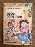 Jocul continua - Eduard Jurist / C37G