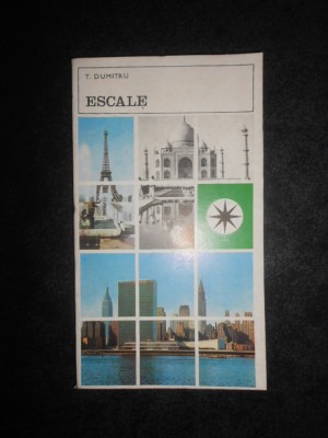 T. Dumitru - Escale foto