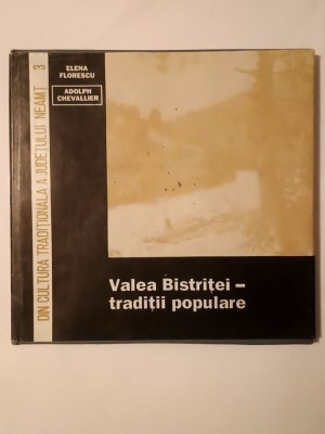 Elena Florescu; Adolph Chevallier - Valea Bistriței - tradiții populare foto