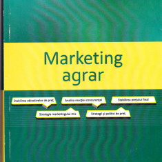 AS - ELENA GINDU, AUREL CHIRAN, ANDY-FELIX JITAREANU - MARKETING AGRAR