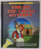 THE BIG TOP CIRCUS MYSTERY , A NIGHTLIGHT DETECTIVE BOOK , illustrations by JAMIE SMITH , 2013
