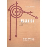 Mihail Atanasiu - Mecanica (Editia: 1973)