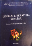 LIMBA SI LITERATURA ROMANA. TESTE EVALUATIVE PENTRU CLASA A IV-A-DORINA APETREI, CARMEN MARTINUS SI COLAB.