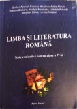 LIMBA SI LITERATURA ROMANA. TESTE EVALUATIVE PENTRU CLASA A IV-A-DORINA APETREI, CARMEN MARTINUS SI COLAB.