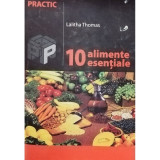Lalitha Thomas - 10 alimente esentiale (editia 2004)