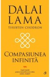 Cumpara ieftin Compasiunea Infinita, Dalai Lama, Thubten Chodron - Editura Curtea Veche